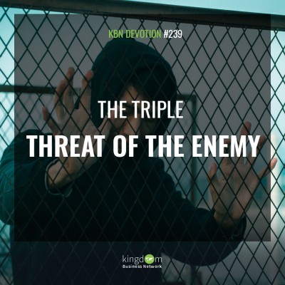 The Triple Threat of the Enemy
