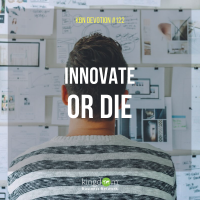 Innovate Or Die