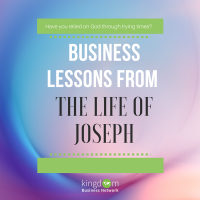 Business Lessons From The Life of Joseph