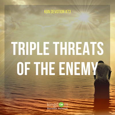 Triple Threats of the Enemy