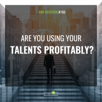 Are You using Your talents Profitably?