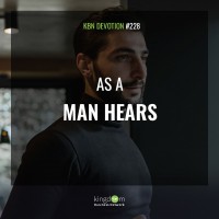As a Man Hears