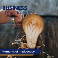 Moments of Inadequacy