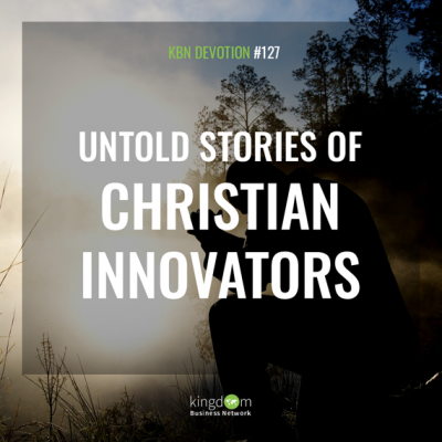 Untold stories of Christian Innovators