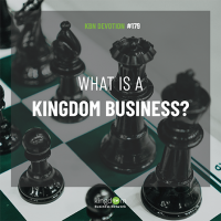 What is a Kingdom Business?  